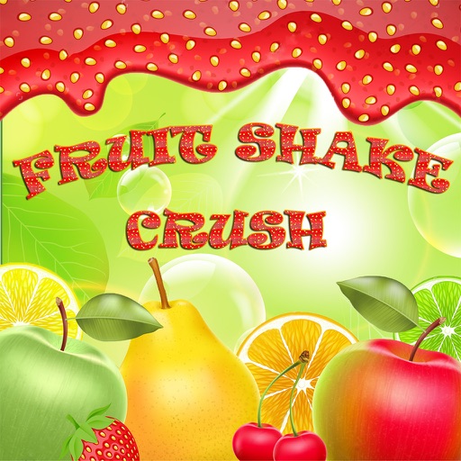 Fruit Shake Crush iOS App