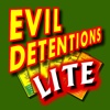 EvilDetentionsLite