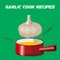 This Garlic Cook Recipes App 