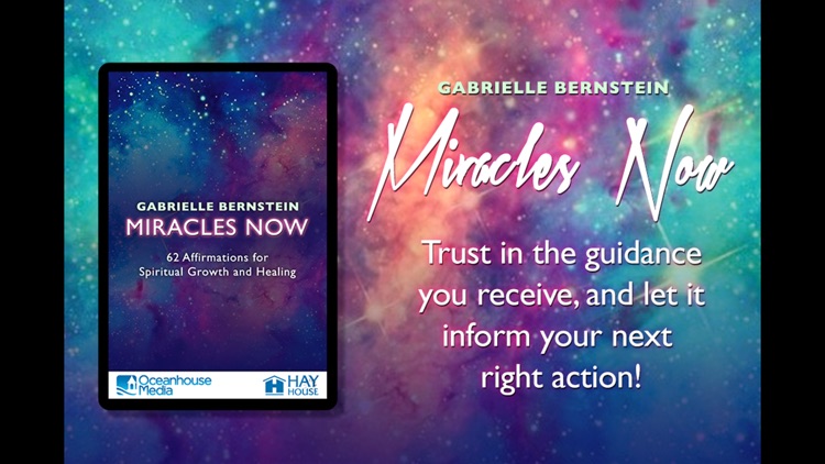 Miracles Now - Gabrielle Bernstein