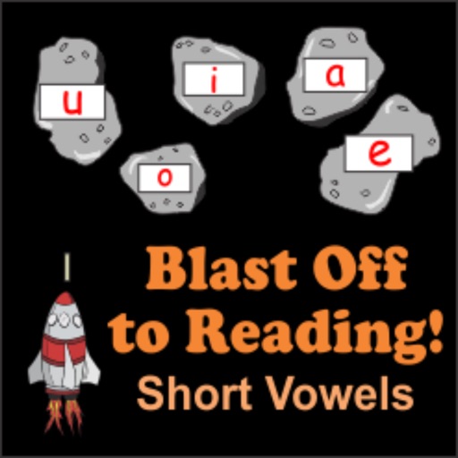 Short Vowel Rocket Game - Blast Off to Reading! iOS App