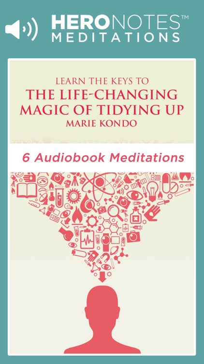 The Life Changing Magic of Tidying Up by Marie Kondo App Meditations Audiobook