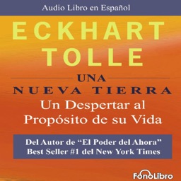 Una Nueva Tierra - Eckhart Tolle