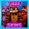 Free FNAF Skins for Minecraft PE (Pocket Edition)