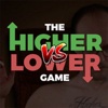 The Higher Lower Game - Extended Version