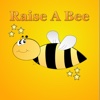 Raise A Bee