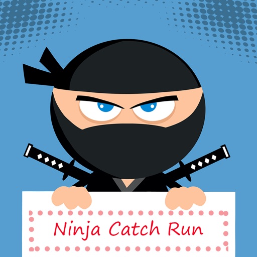 Super Ninja Catch Run On Screen And Collect Coins