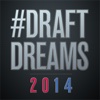 #DraftDreams '14