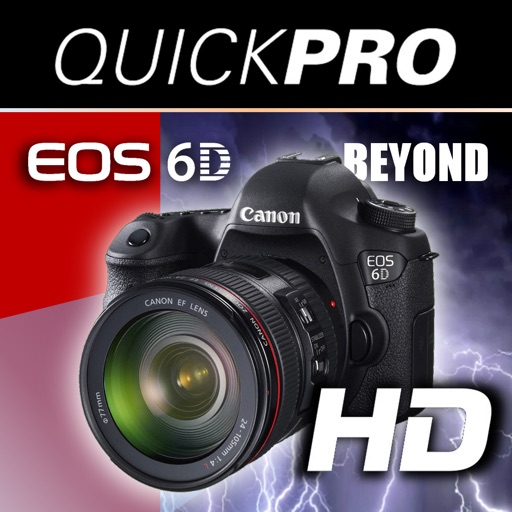 Canon 6D Beyond the Basics from QuickPro HD