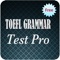 TOEFL Grammar Test Pro