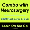combo with Neurosurgery & med Neurology 3200 Q&A