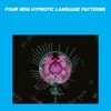 Four New Hypnotic Language Patterns