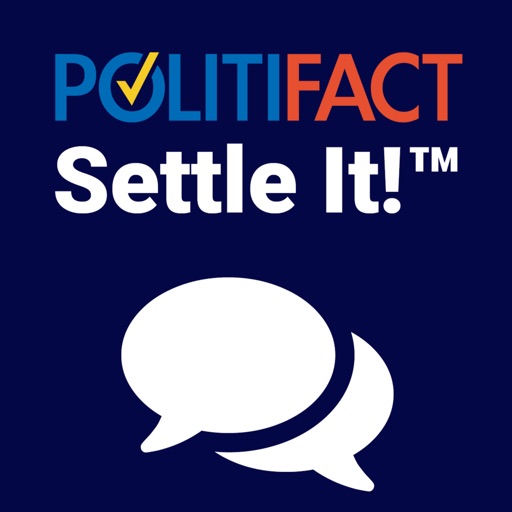 Settle It! PolitiFact's Argument Ender iOS App
