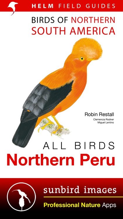 All Birds Northern Peru - a field guide to all the bird species recorded in this region of South America