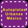 Autopistas Urbanas Mexico