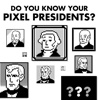 Pixel Presidents