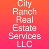 City Ranch Real Estate Services LLC