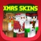 Christmas Skins for PE - Best Skin Simulator and Exporter for Minecraft Pocket Edition Lite
