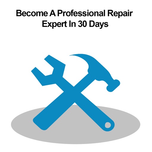 Become A Professional Repair Expert In 30 Days icon