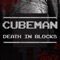 CubeMan : Death In Blocks