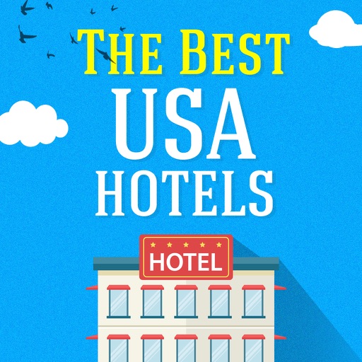 The Best USA Hotels