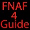 Wiki Pro Guide for FNAF 4 - Complete Guide