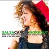 Salsa Dance Cardio Workout Fitness App-Denise Druce