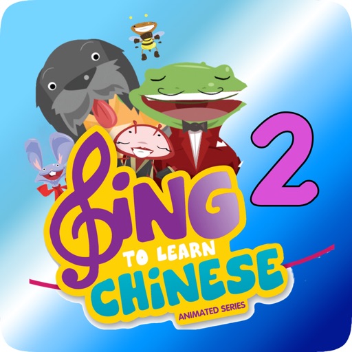 Sing to Learn Chinese Animated Series 2 iOS App