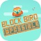 Welcome to Block Bird