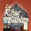 La Rose Des Sables Six-Fours