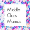 Middle Class Mamas App