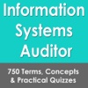 Information Systems Auditor: 750 Flashcards