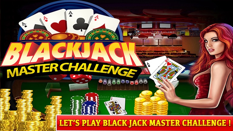 Black Jack Master Challenge : Top Casino 21 game for Pro