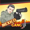 Mexico Gang