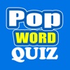 Best for Pop Word Quiz