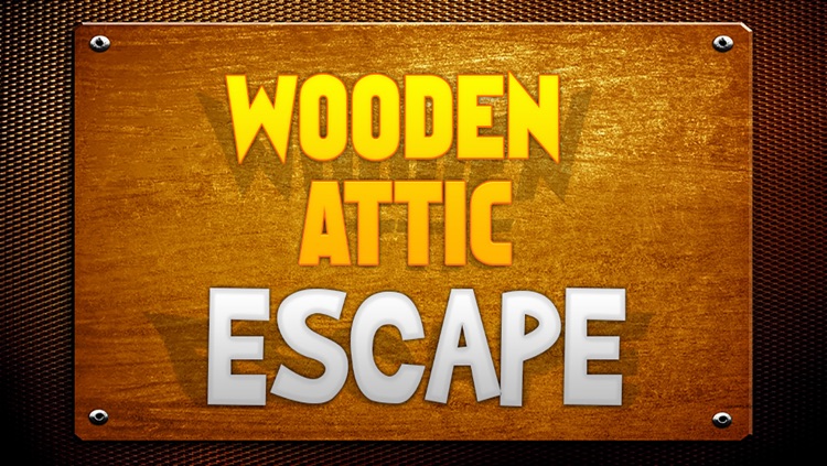 Wooden Attic Escape