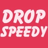 Drop Speedy