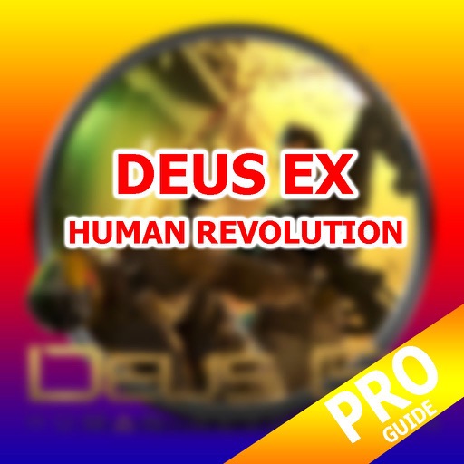 PRO - Deus Ex Human Revolution Game Version Guide icon