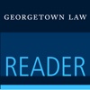 Georgetown Law Reader