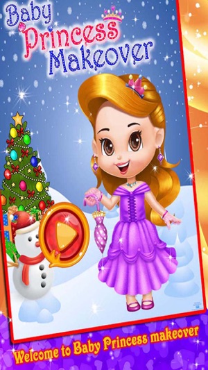 Baby Princess Makeover