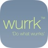 Wurrk™
