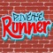 Pivete Runner