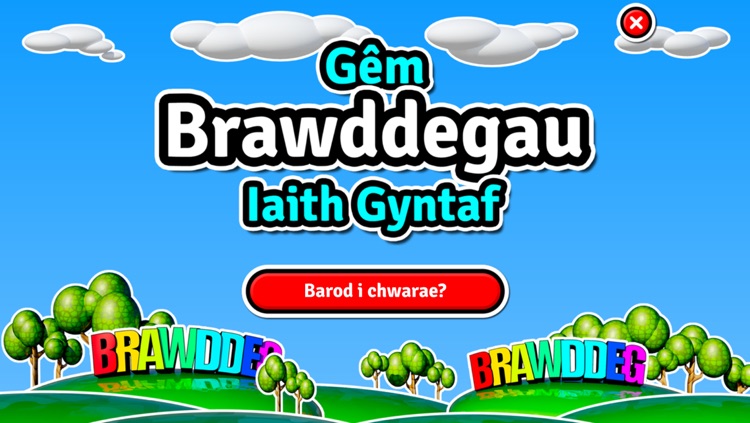 Brawddegau Iaith Gyntaf