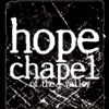 Hope Chapel of the Valley