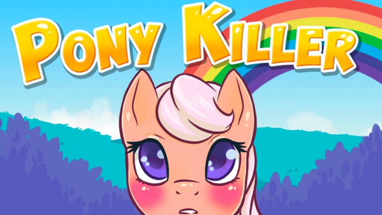 Pony Killer