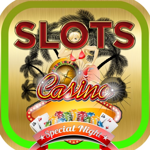 Special Night in Vegas Casino - Deluxe Slots Machine