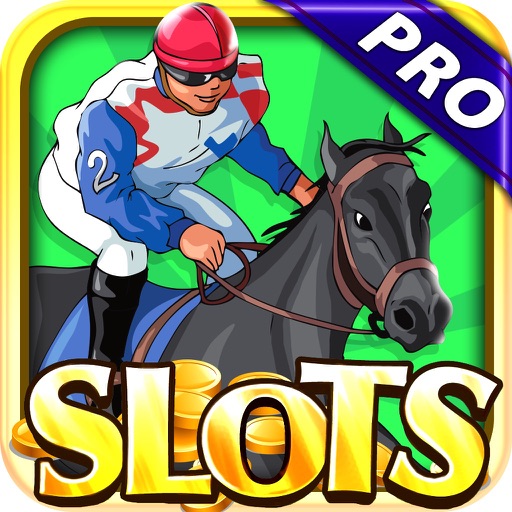 A Race Horse Slots : Real Racing in Vegas Champions of Derby Days Be a 3 Team Casino Manager Now! Pro icon