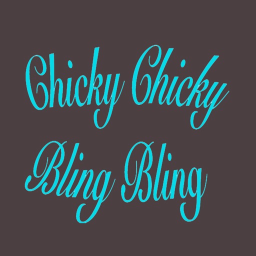 Chicky Chicky Bling Bling, LLC icon