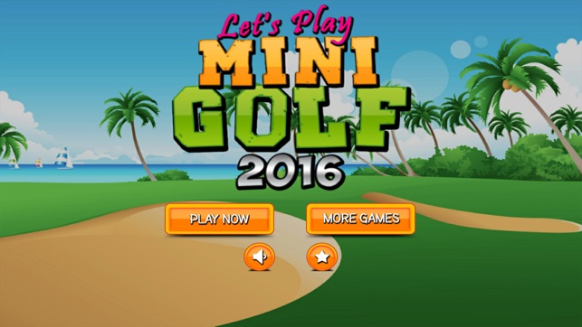 Lets Play Mini Golf 2016