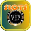Vip Slots Max Machine - Multi Reel Sots Machines